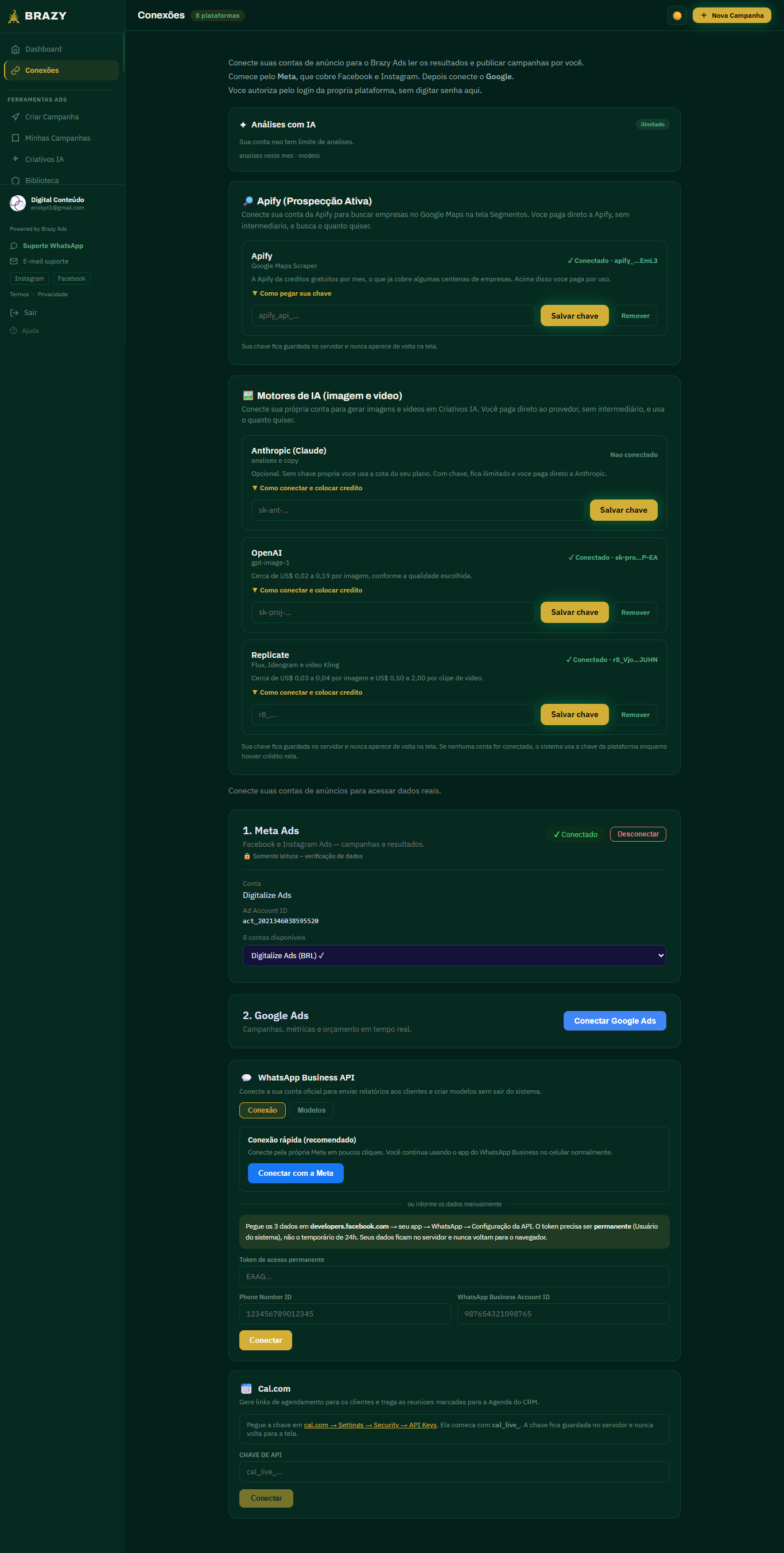 Tela de conexões do Brazy Ads: Apify para prospecção ativa, motores de IA da Anthropic, OpenAI e Replicate, Meta Ads, Google Ads, WhatsApp Business API e Cal.com.